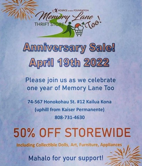 Hospice of Kona's Memory Lane One Year Anniversary Sale